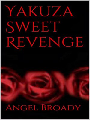 cover image of Yakuza Sweet Revenge